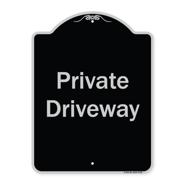 Designer Series-Private Driveway 3, Black & Silver Heavy-Gauge Aluminum, 24" x 18", BS-1824-9782